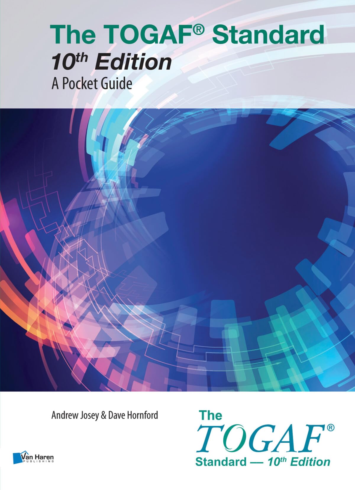 The TOGAF® Standard, 10th Edition - A Pocket Guide: TOGAF® Standard, 10th Edition Business, Finance & Career