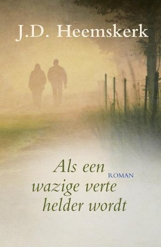 Als een wazige verte helder wordt book