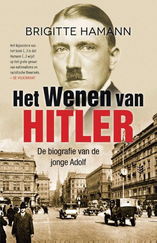 Het Wenen van Hitler: de biografie van de jonge Adolf book