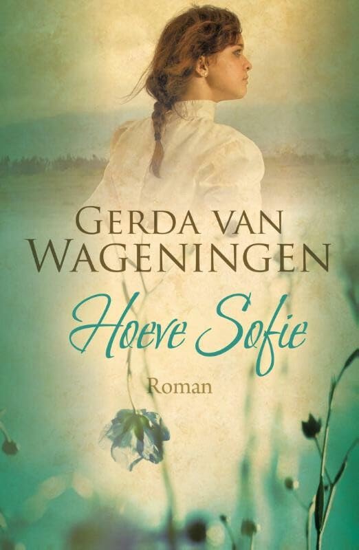 Product Image: Hoeve Sofie (Vlastrilogie, 1)