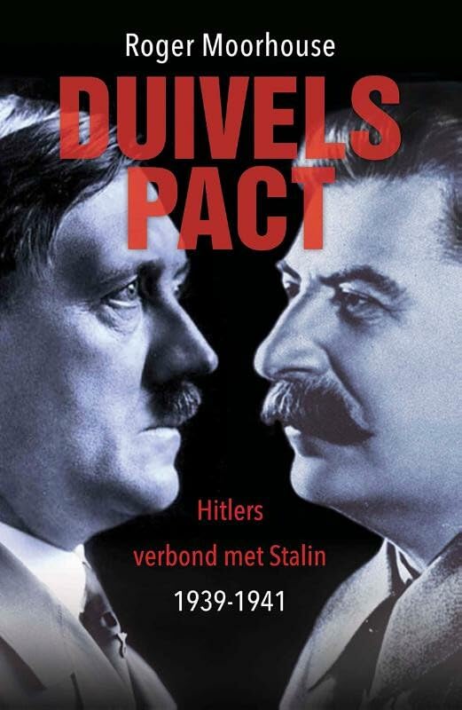 Duivelspact: Hitlers verbond met Stalin 1939-1941 book