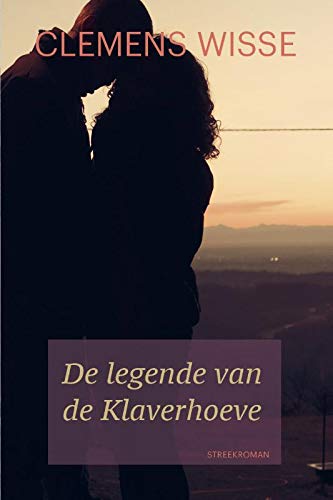 De legende van de Klaverhoeve book