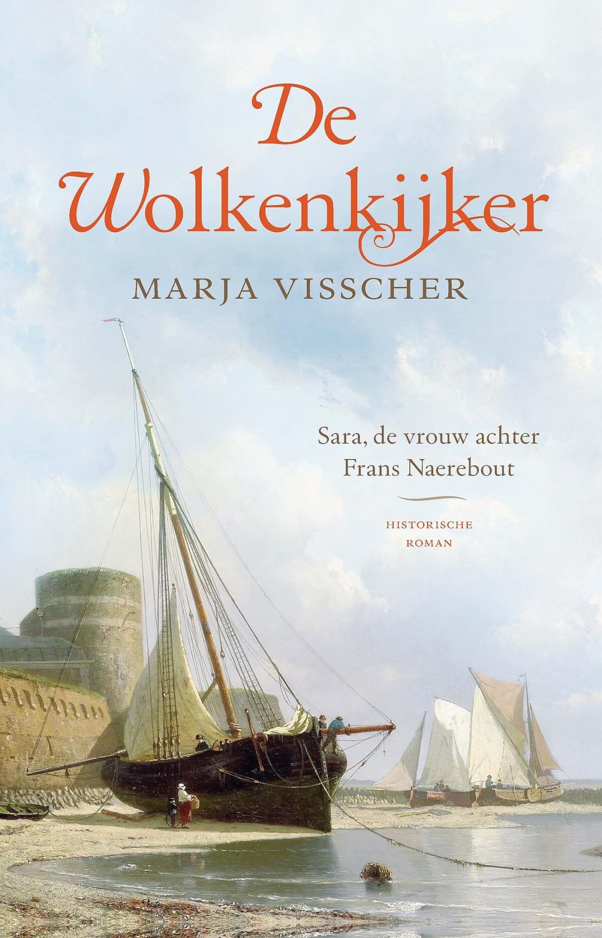 De wolkenkijker: Sara, de vrouw achter Frans Naerebout book