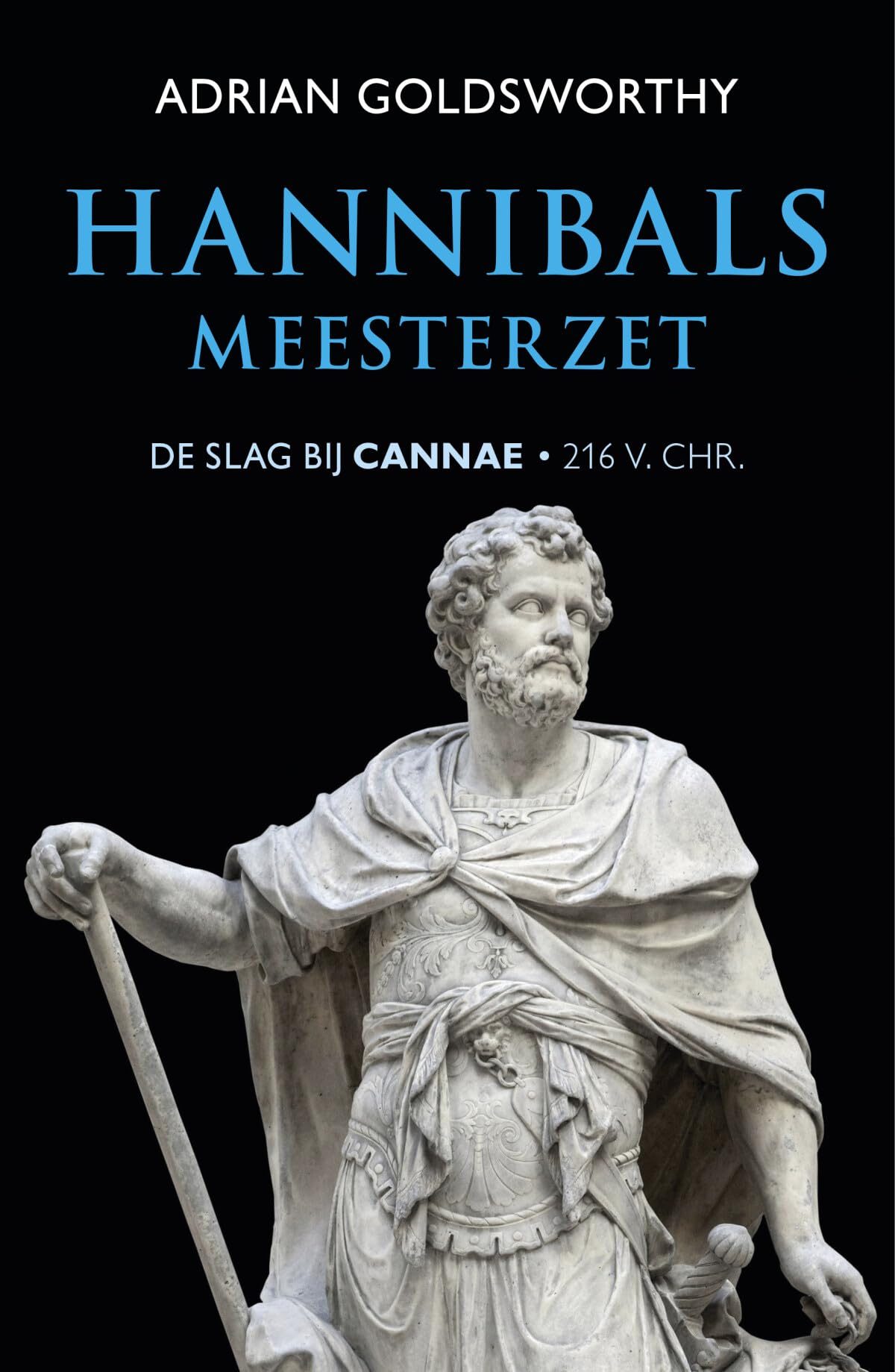 Hannibals meesterzet: de slag bij Cannae, 216 v. Chr. book
