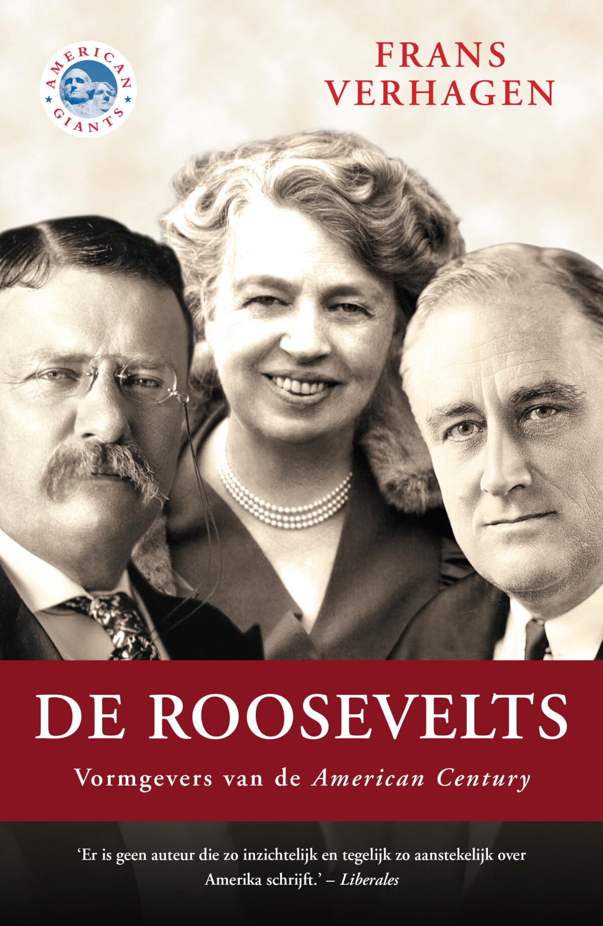 De Roosevelts: vormgevers van de American Century book