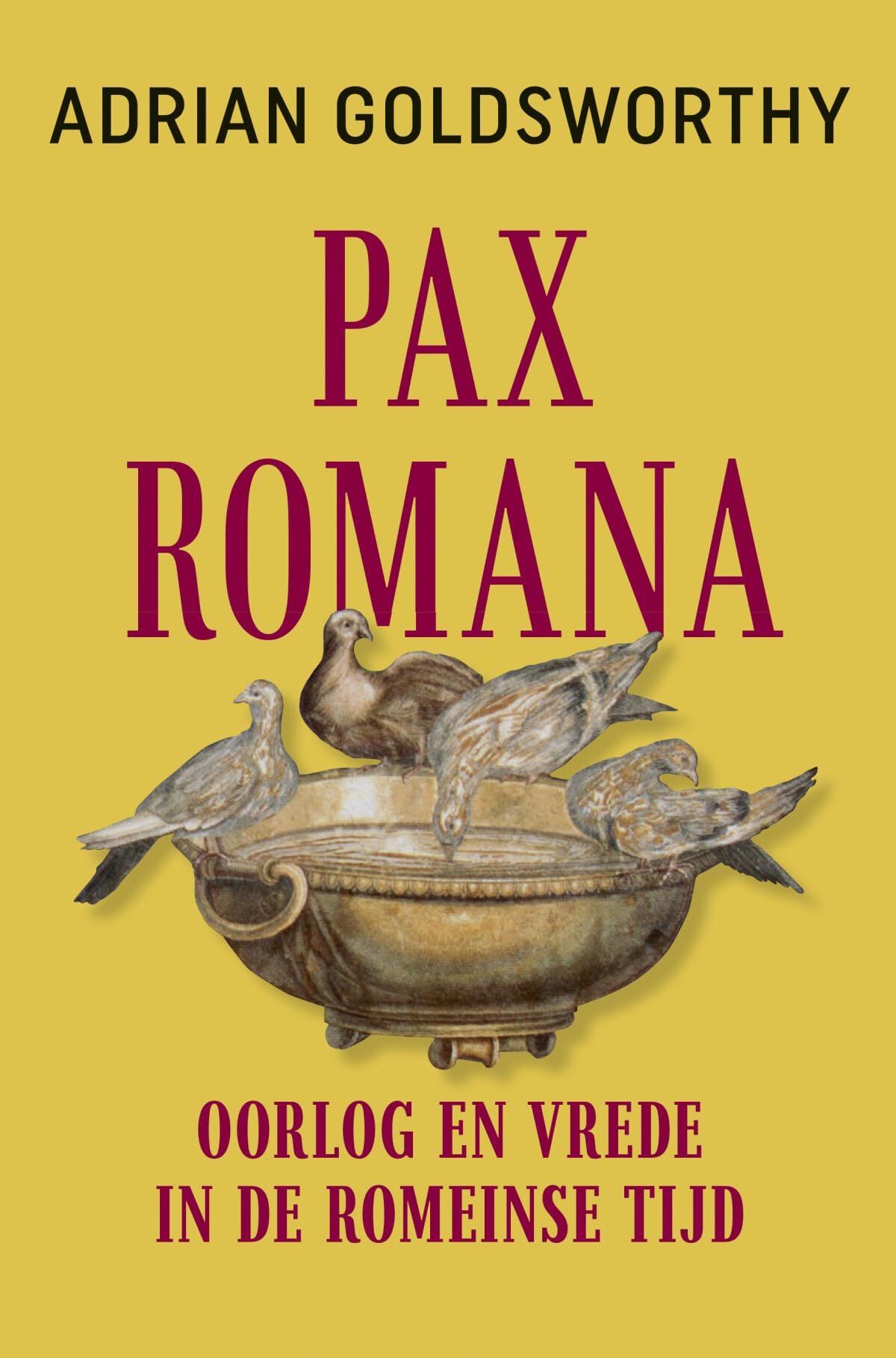 Pax Romana: oorlog en vrede in de Romeinse tijd book