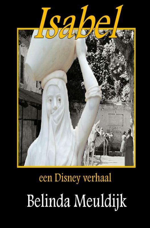 Isabel, een Disney verhaal Contemporary literature