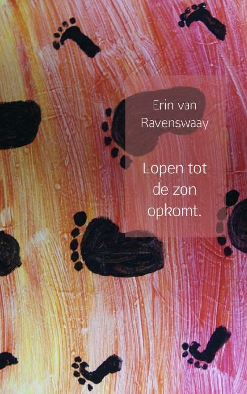 Lopen tot de zon opkomt. Poetry