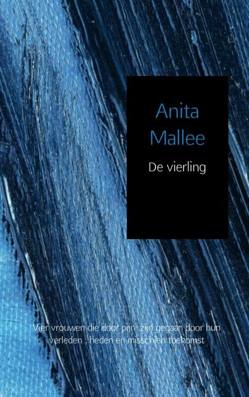 De vierling: vier vrouwen die door pijn zijn gegaan door hun verleden , heden en misschien toekomst Novels & Short Stories