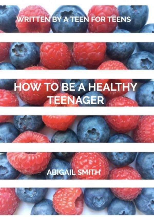 How to be a Healthy Teenager book