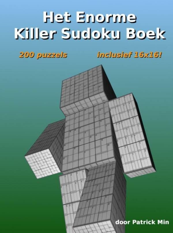 Het enorme killer sudoku boek: 200 puzzels, waarvan tien 16x16! book