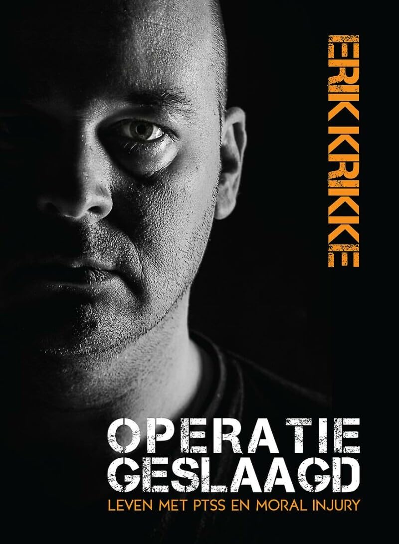 Operatie Geslaagd - Leven met PTSS en moral injury book
