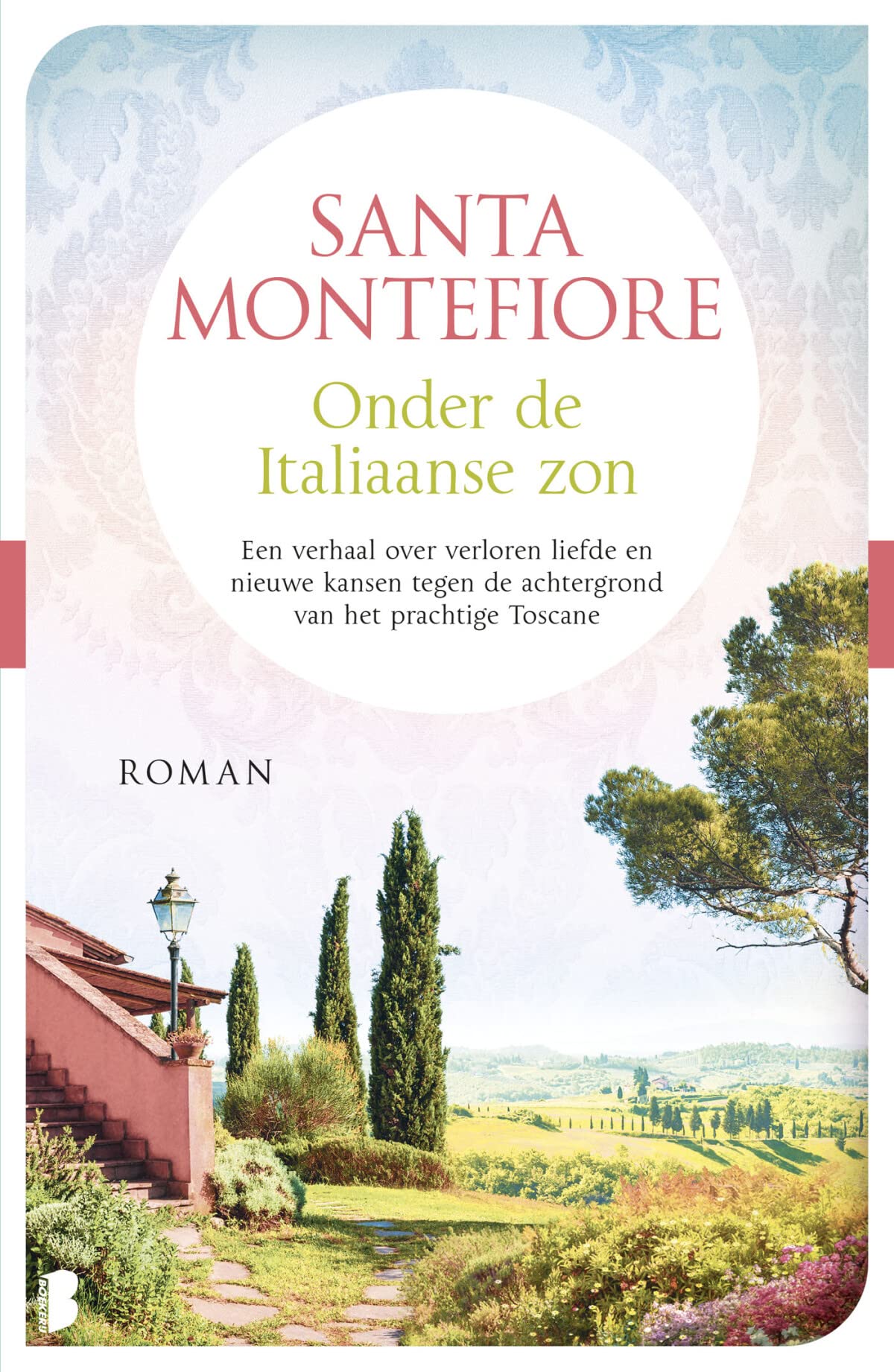 Onder de Italiaanse zon: Een verhaal over verloren liefde en nieuwe kansen tegen de achtergrond van het prachtige Toscane book