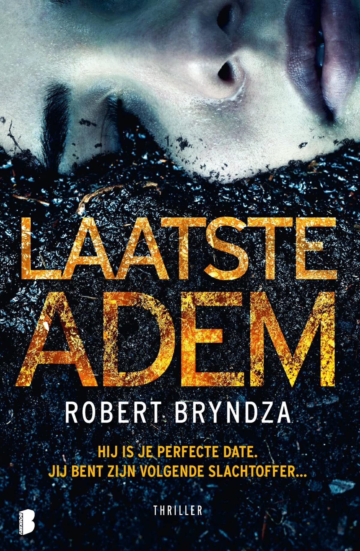 Laatste adem: Hij is je perfecte date. Jij bent zijn volgende slachtoffer… book
