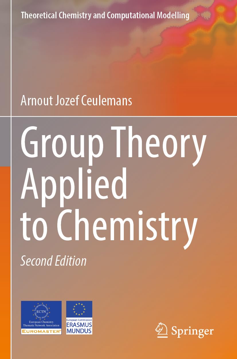 Group Theory Applied to Chemistry Business & Technology