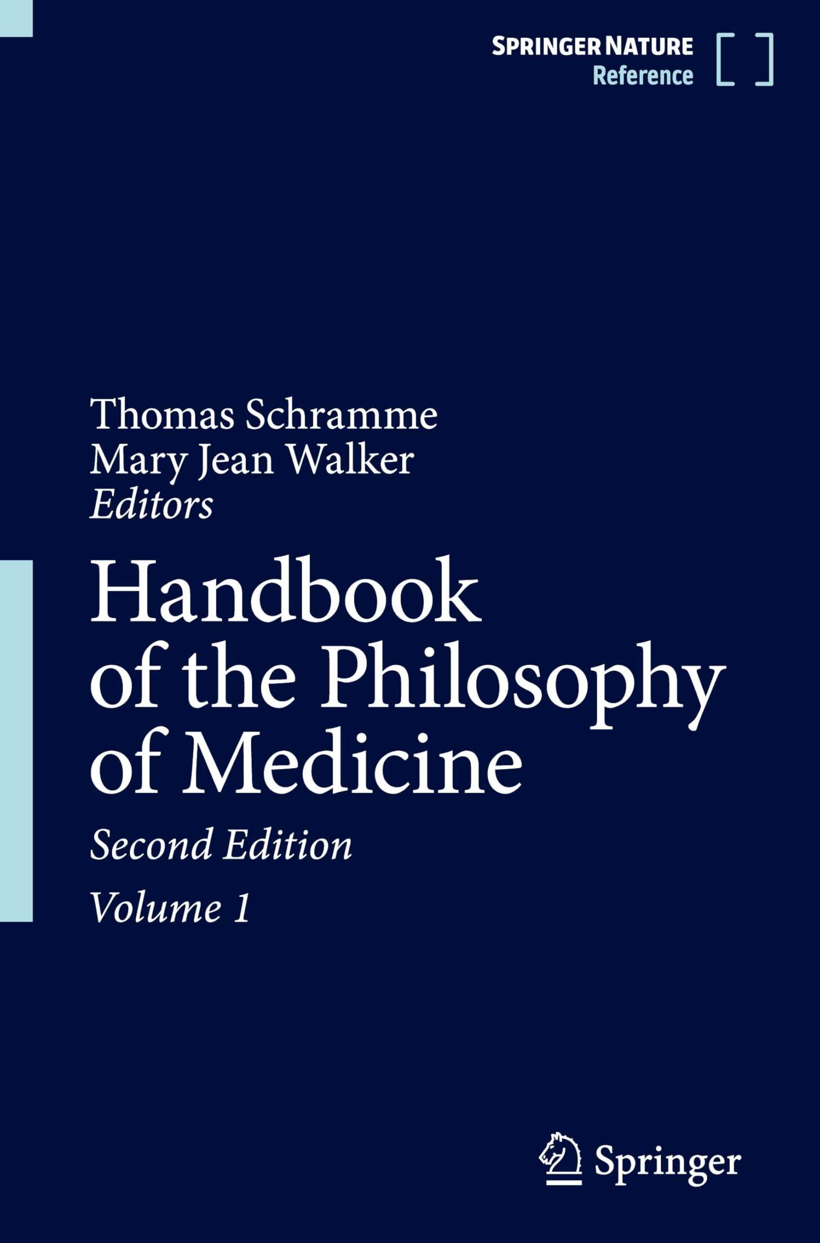 Handbook of the Philosophy of Medicine Medicine