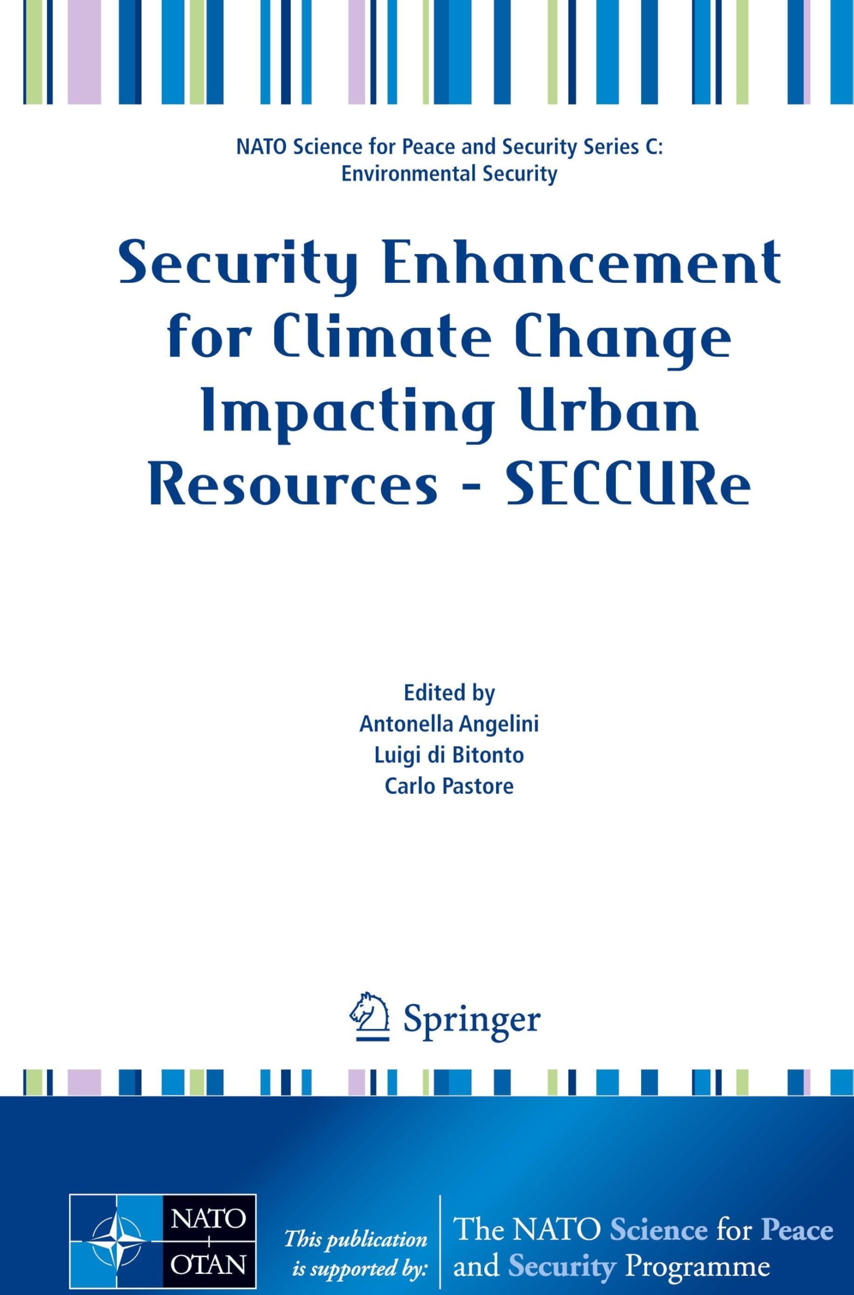 Security Enhancement for Climate Change Impacting Urban Resources - SECCURe Business & Technology