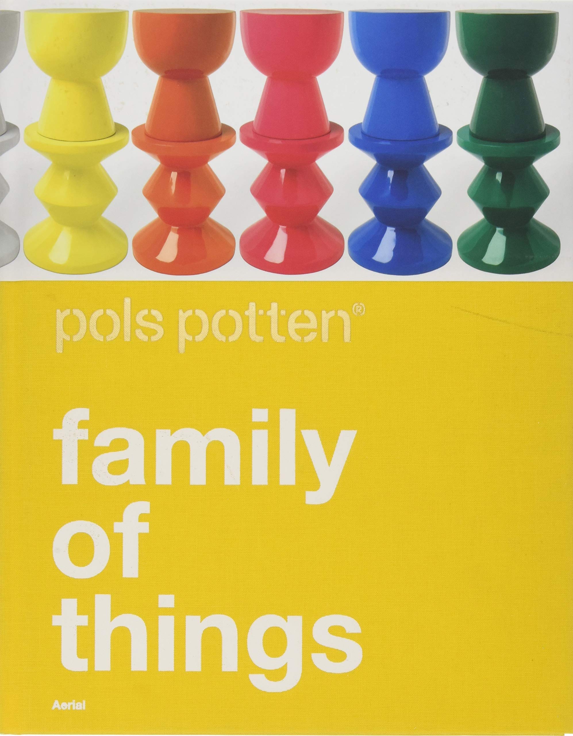 Family of Things: Pols Potten Business, Finance & Career