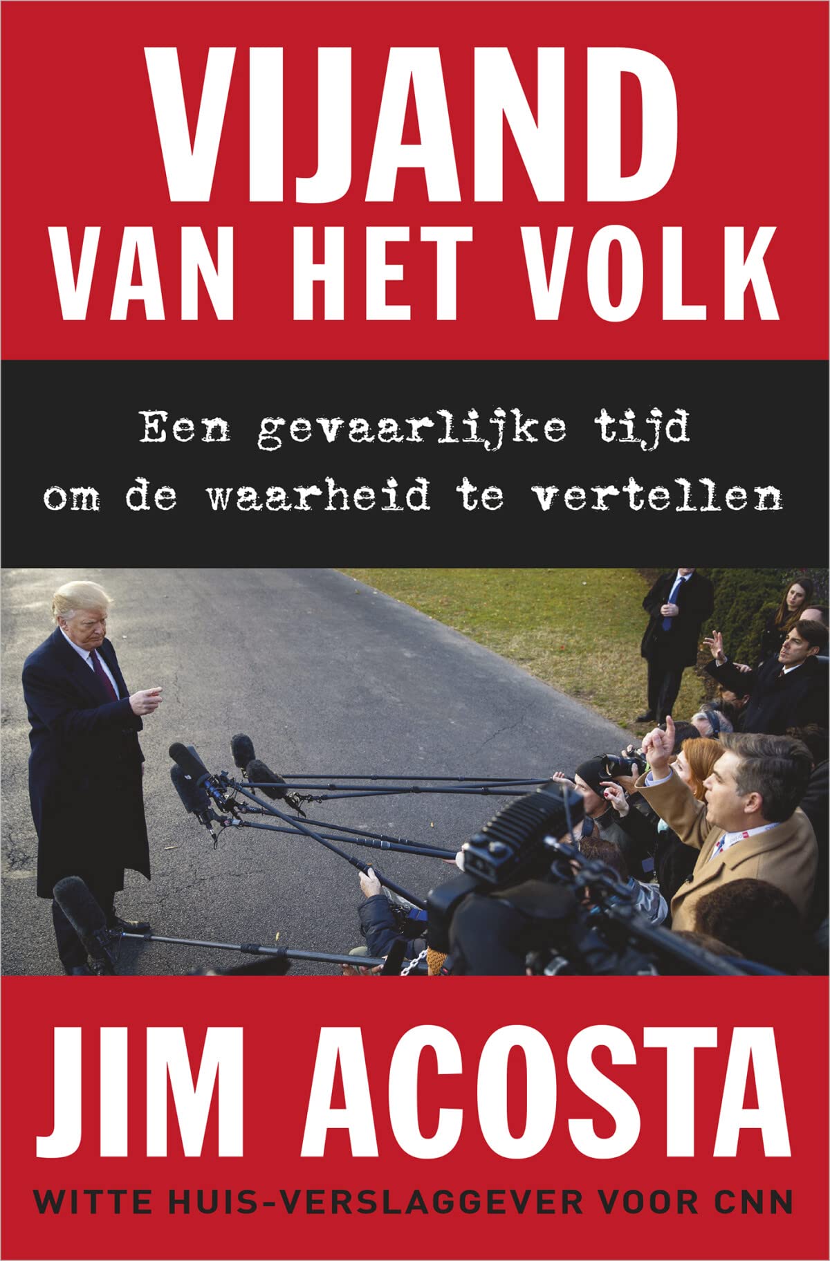 Vijand van het volk: een gevaarlijke tijd om de waarheid te vertellen Politics & History