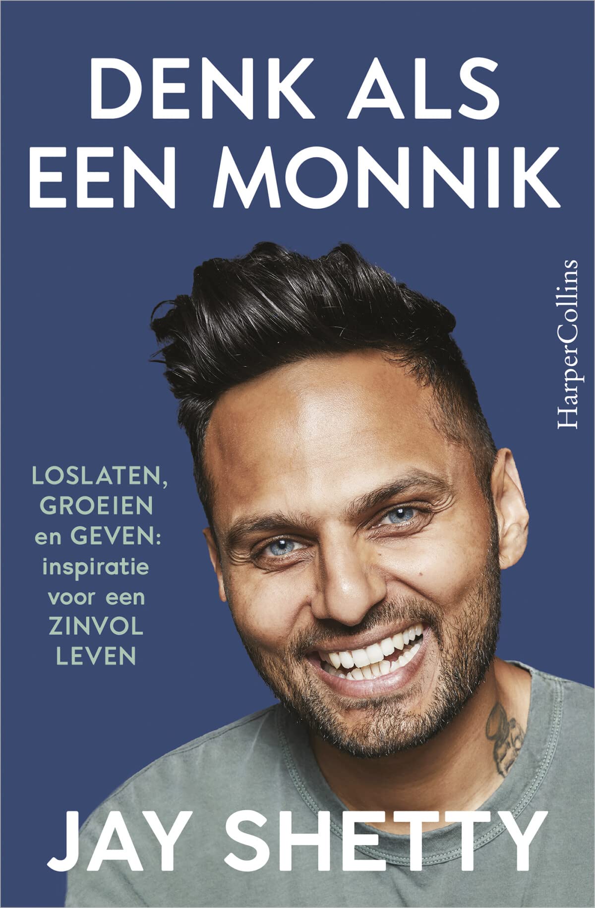 Denk als een monnik: loslaten, groeien en geven : inspiratie voor een zinvol leven Religion & Esotericism