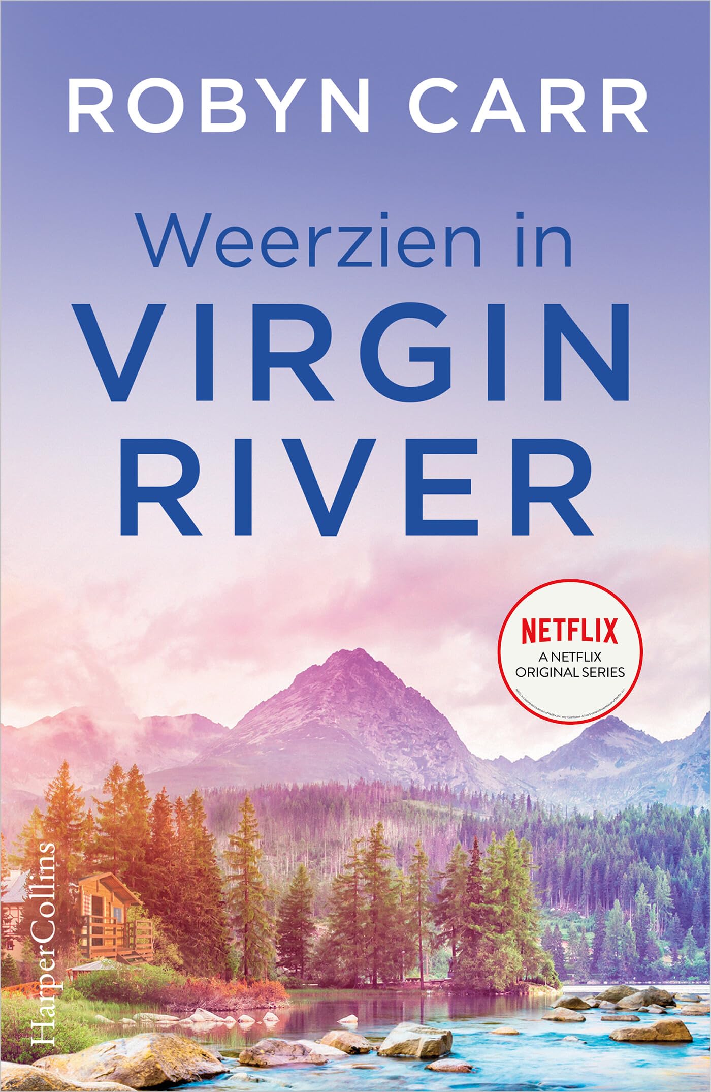 Weerzien in Virgin River: De Virgin River serie (Virgin River, 3) Contemporary literature