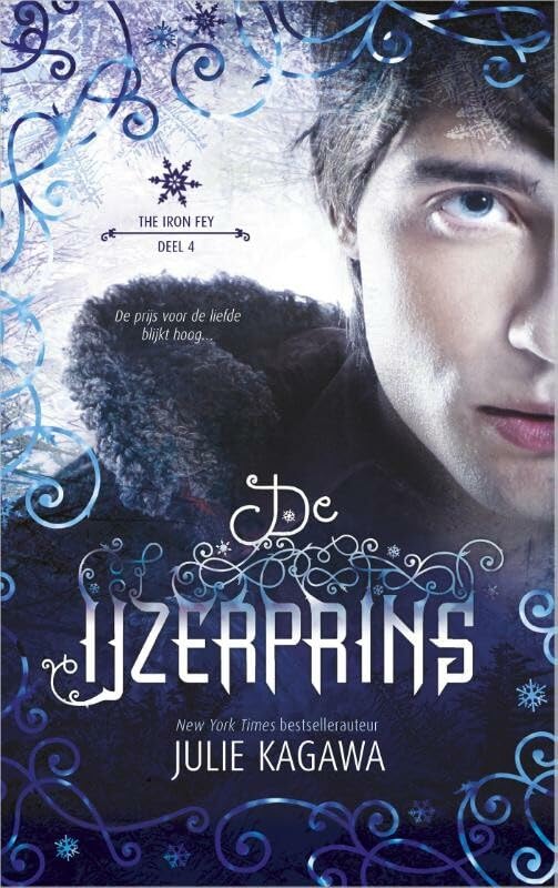 De IJzerprins (The Iron Fey, 4) Fiction