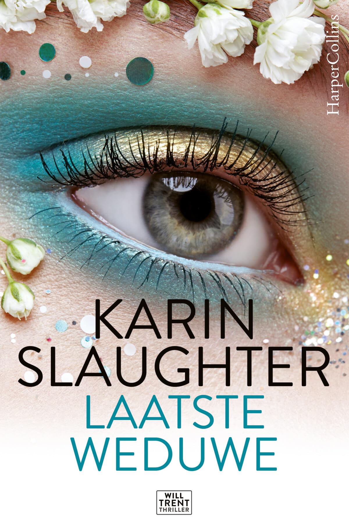 Laatste weduwe: een Will Trent thriller (Will Trent, 9) Contemporary literature