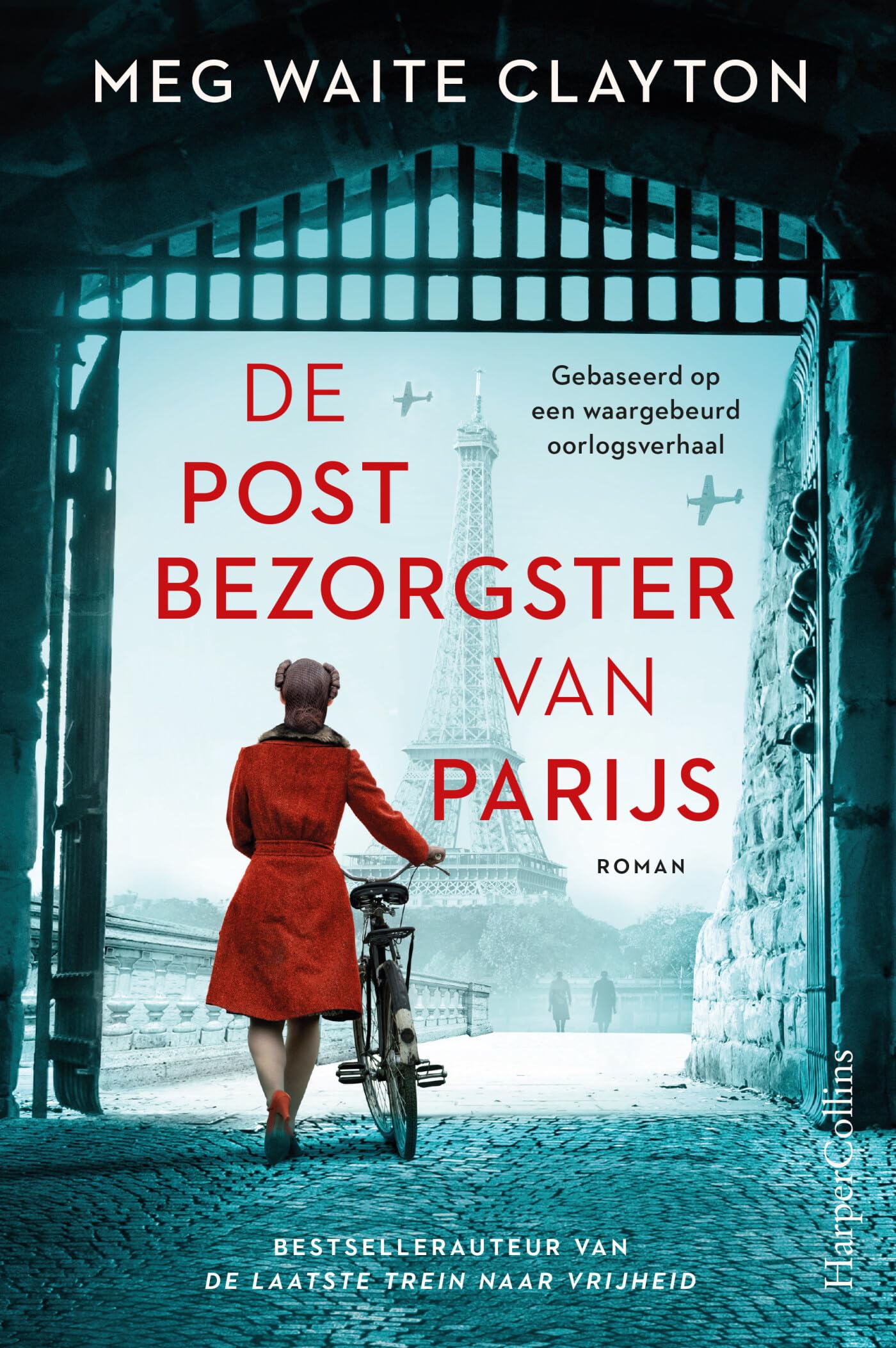 De postbezorgster van Parijs: Gebaseerd op een waargebeurd oorlogsverhaal Action & Adventure