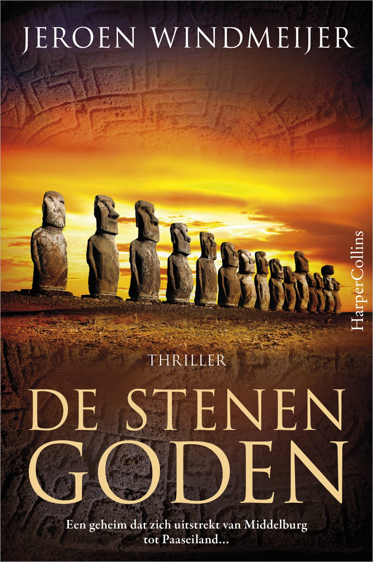 De stenen goden: Een geheim dat zich uitstrekt van Middelburg tot Paaseiland... (World of thrillers, 3) Action & Adventure