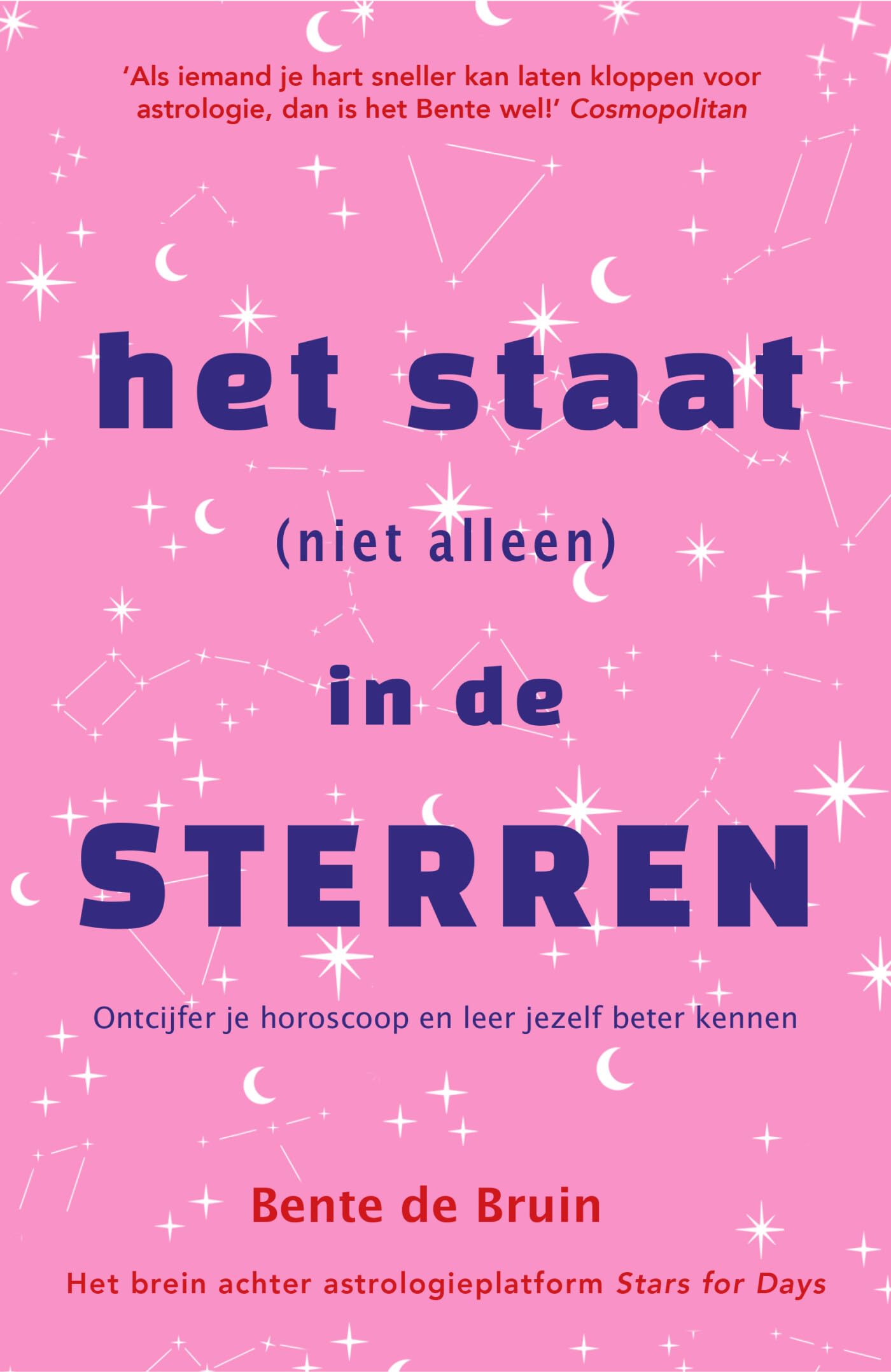 Het staat (niet alleen) in de sterren: ontcijfer je horoscoop en leer jezelf beter kennen Lifestyle
