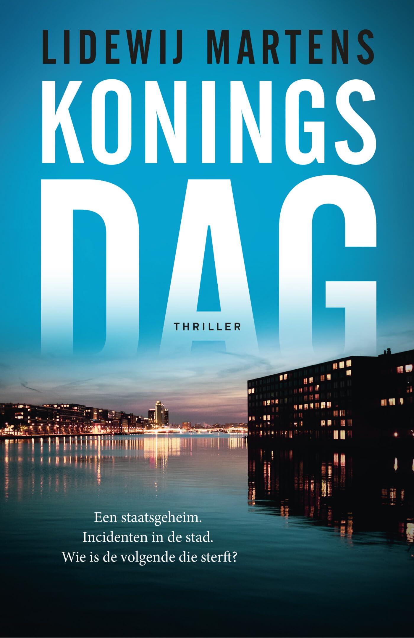 Koningsdag: Een staatsgeheim. Incidenten in de stad. Wie is de volgende die sterft? (Flo Berge, 2) Contemporary literature