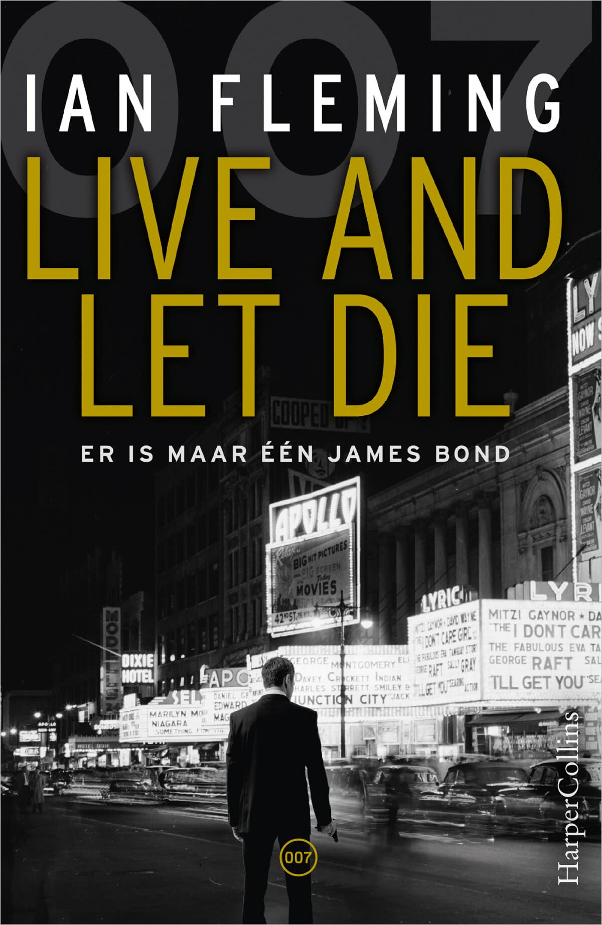 Live and let die: Er is maar één James Bond (James Bond 007, 2) Action & Adventure