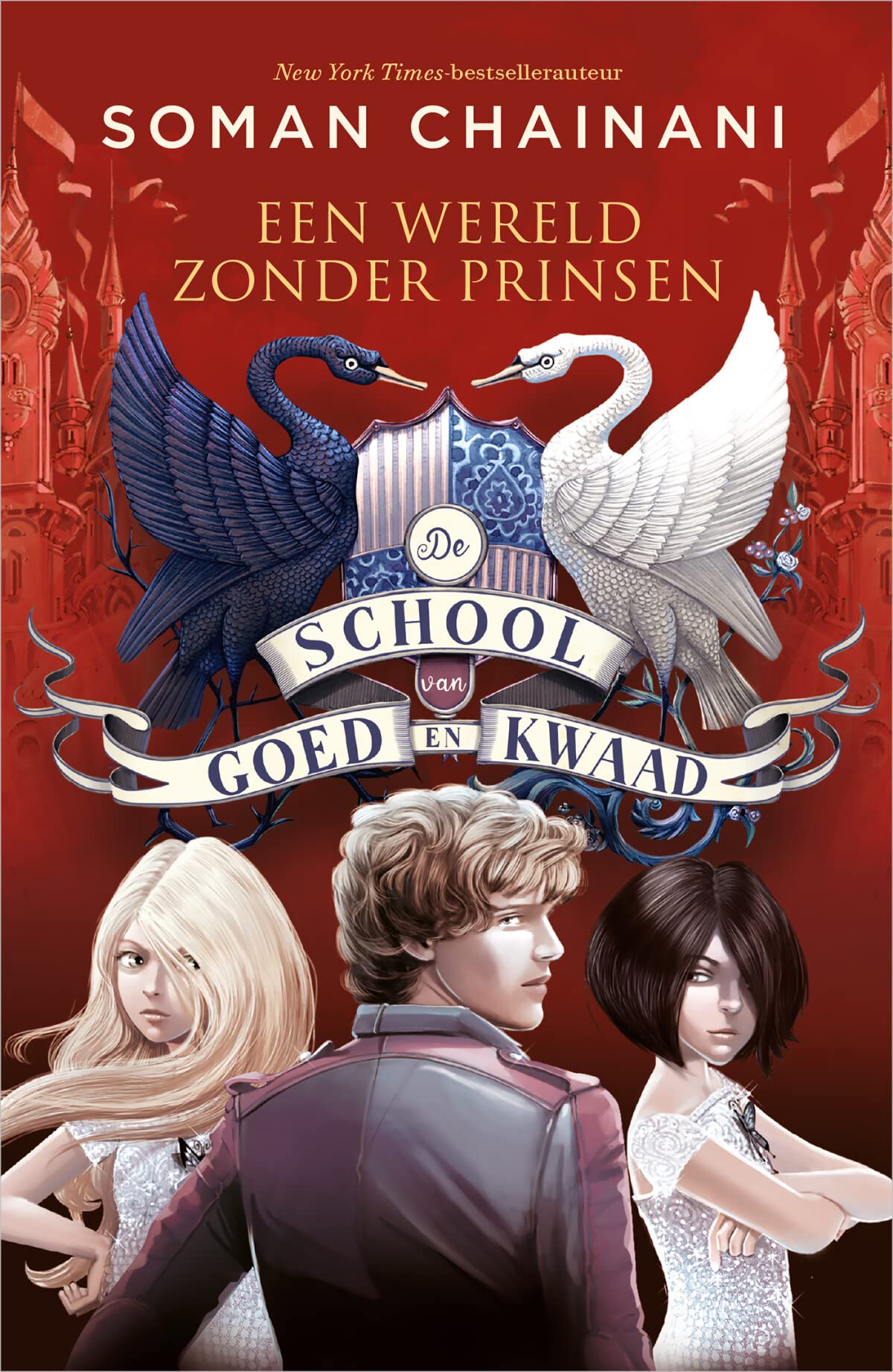 Een wereld zonder prinsen (De school van goed en kwaad, 2) Books