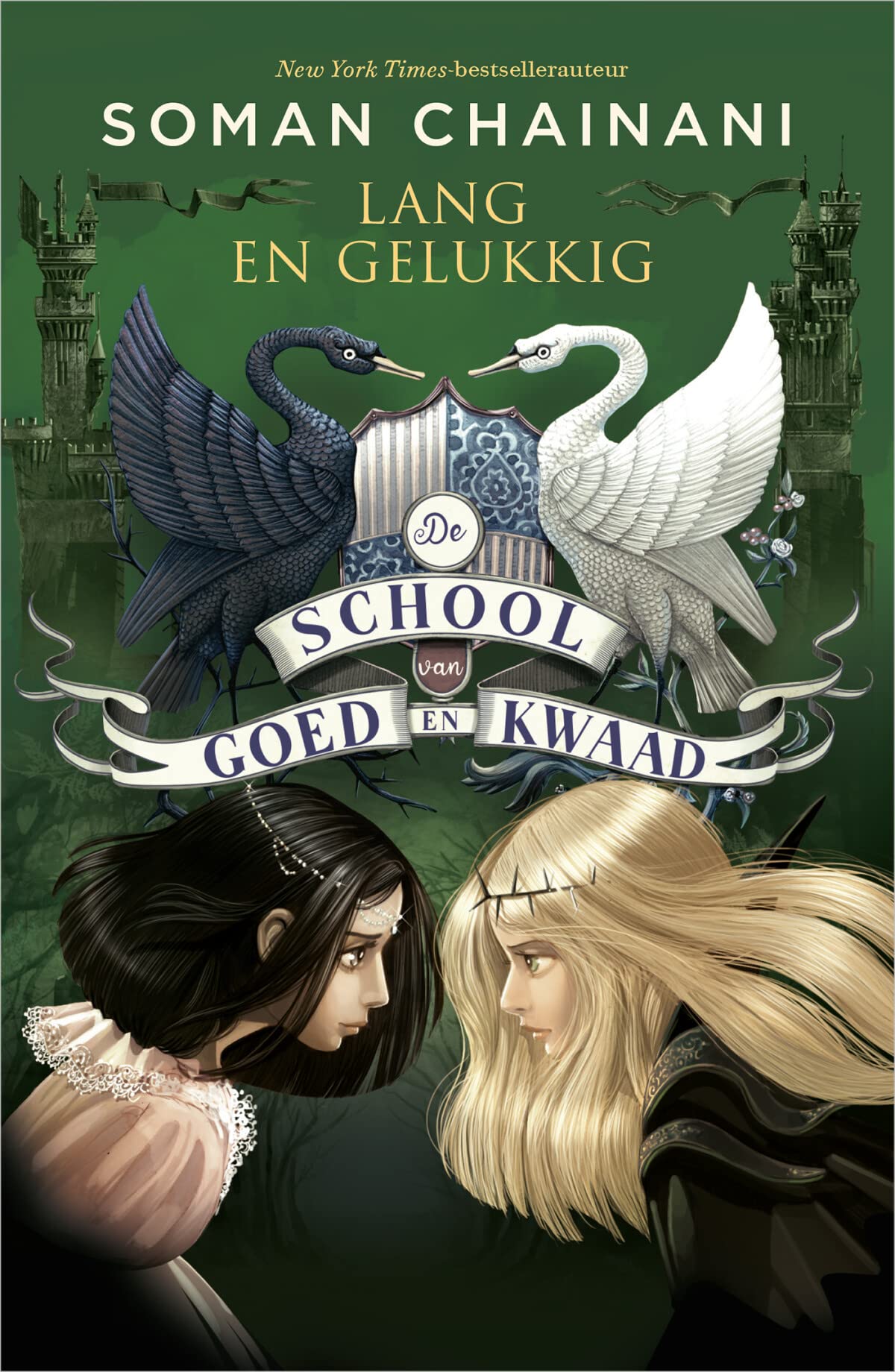 Lang en gelukkig (De school van goed en kwaad, 3) book