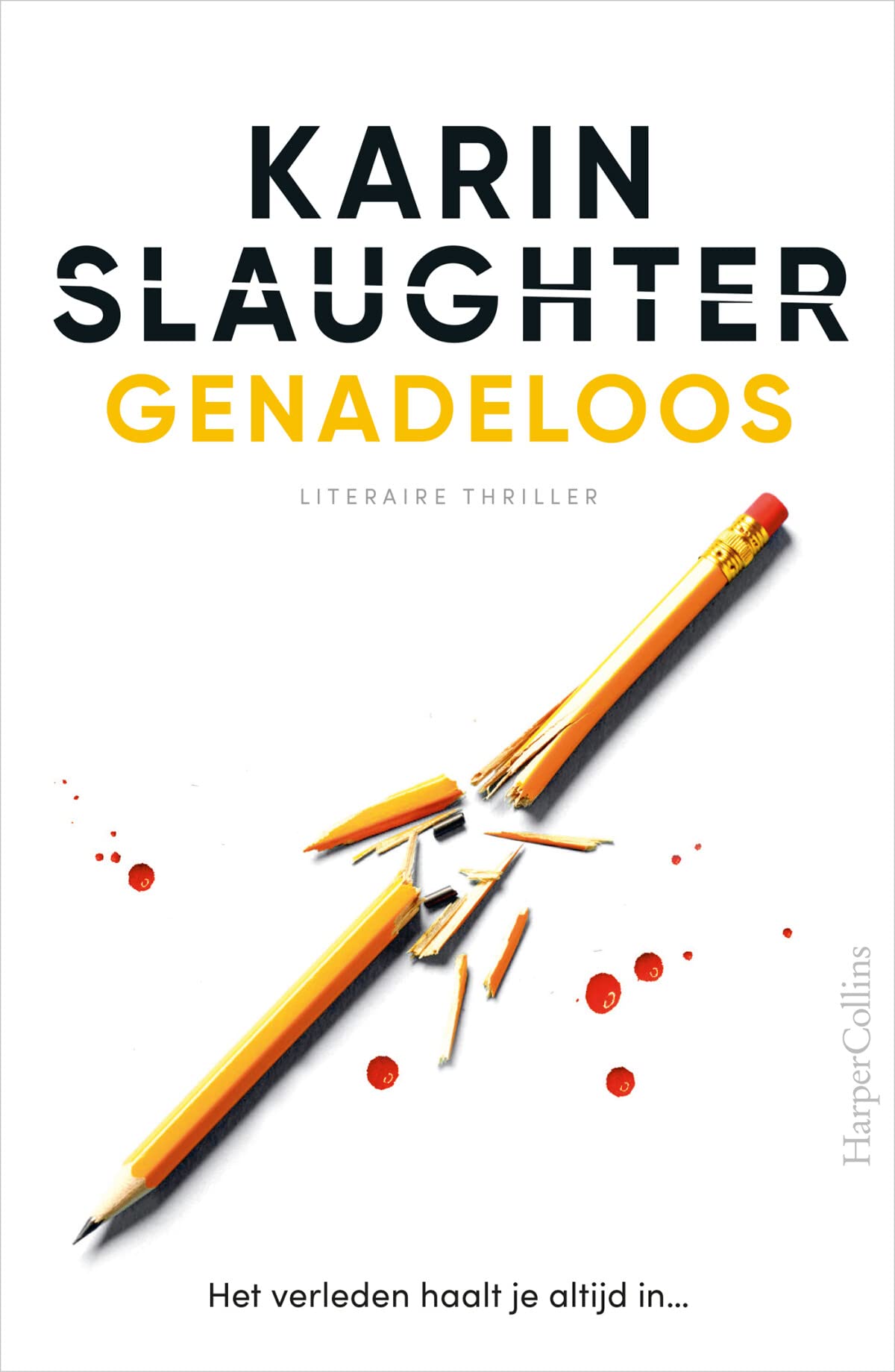 Genadeloos: Het verleden haalt je altijd in... (Will Trent, 6) Action & Adventure