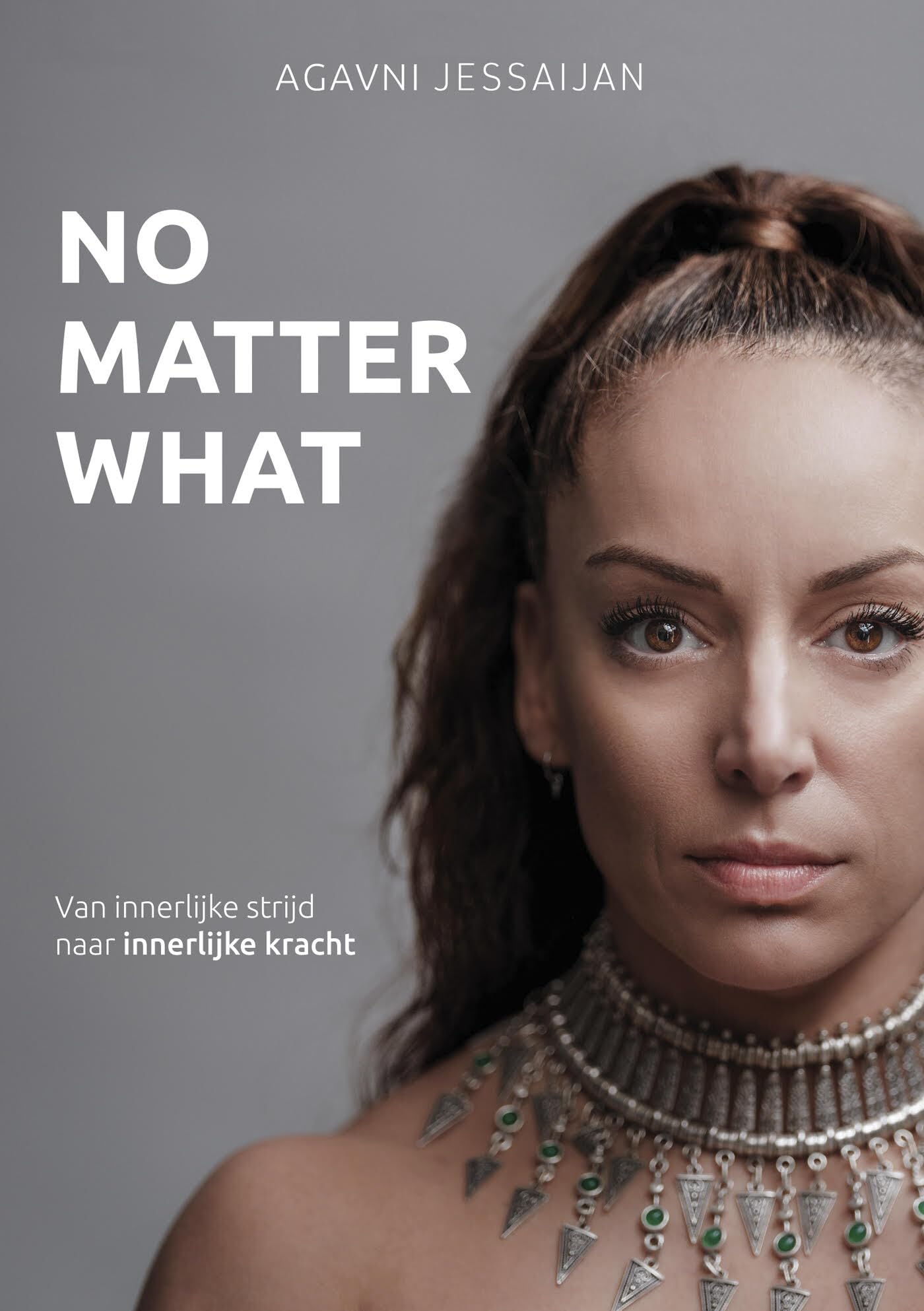 No Matter What: Van innerlijke strijd naar innerlijke kracht Medicine