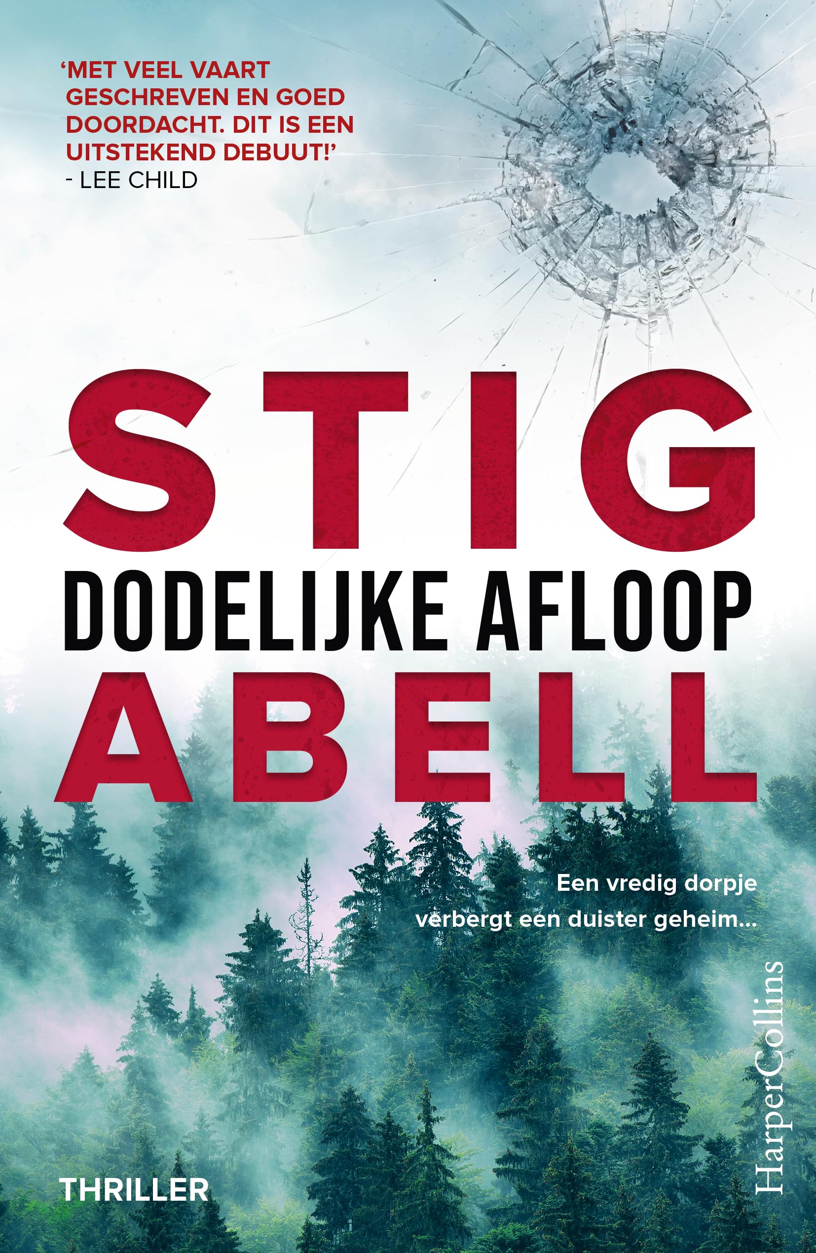 Dodelijke afloop: Een vredig dorpje verbergt een duister geheim... (Jake Jackson, 1) Action & Adventure