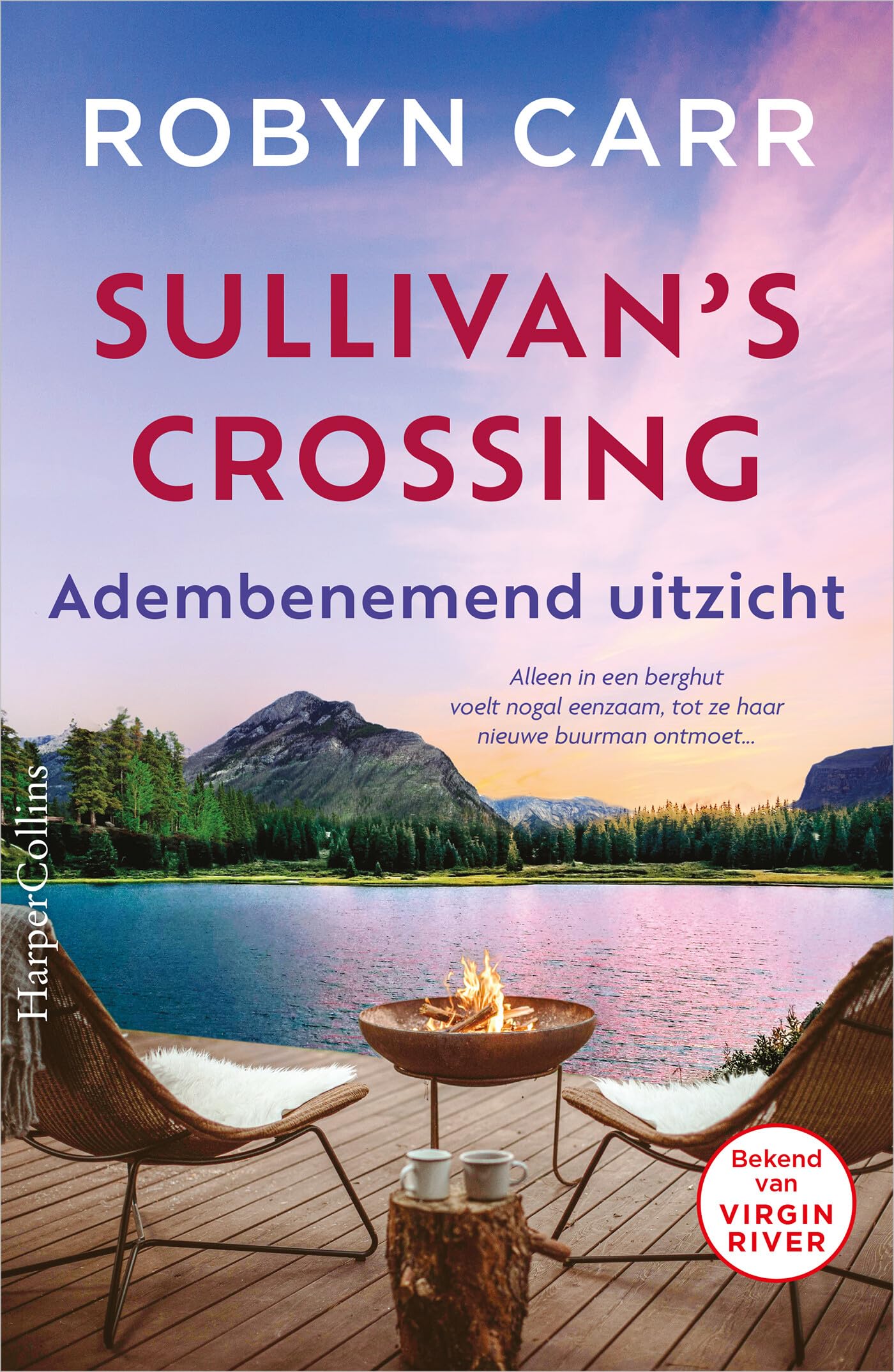Adembenemend uitzicht: Alleen in een berghut voelt nogal eenzaam, tot ze haar nieuwe buurman ontmoet... (Sullivan's Crossing, 5) Contemporary literature