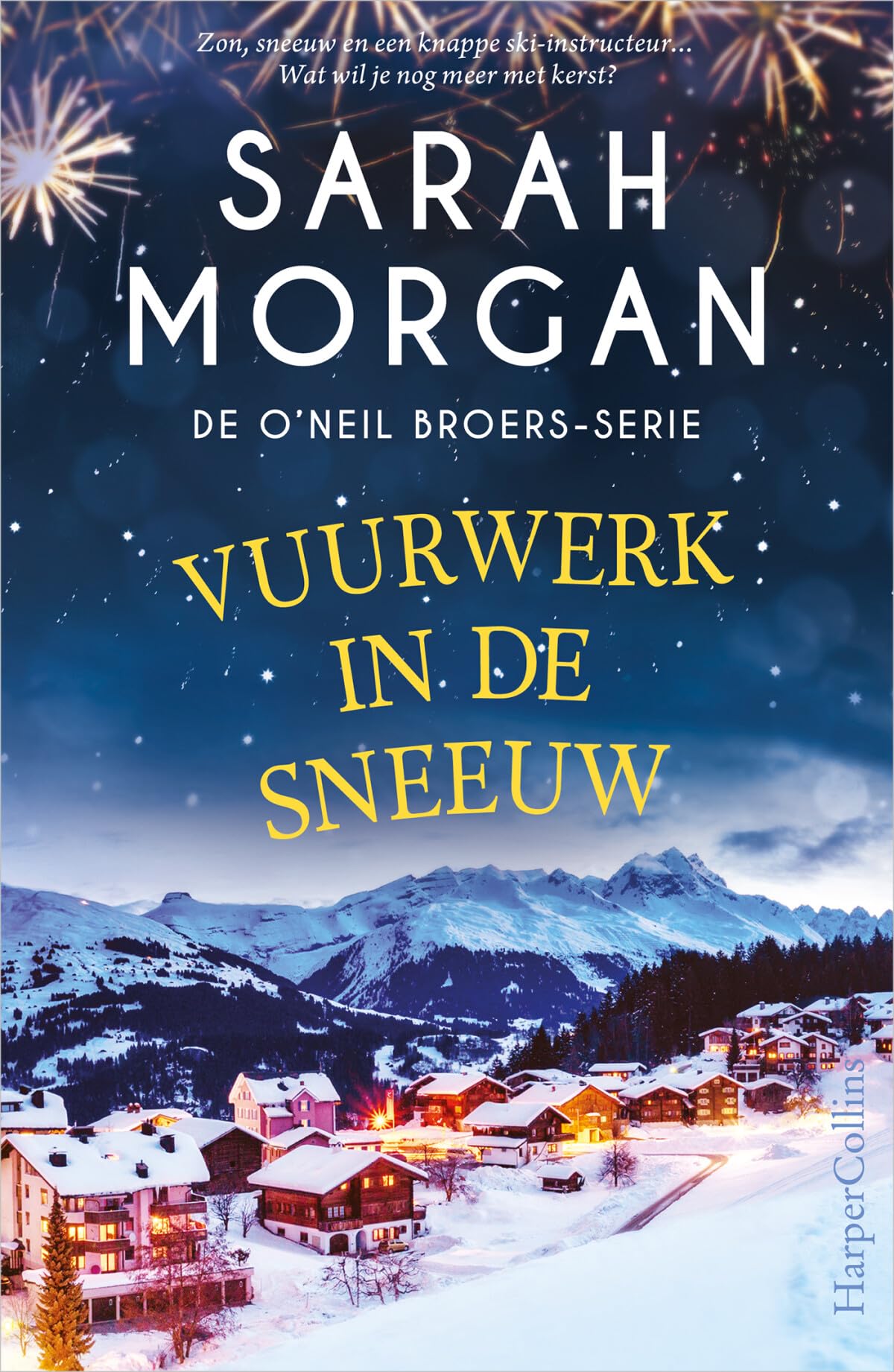 Vuurwerk in de sneeuw (De O'Neil broers, 3) Contemporary literature
