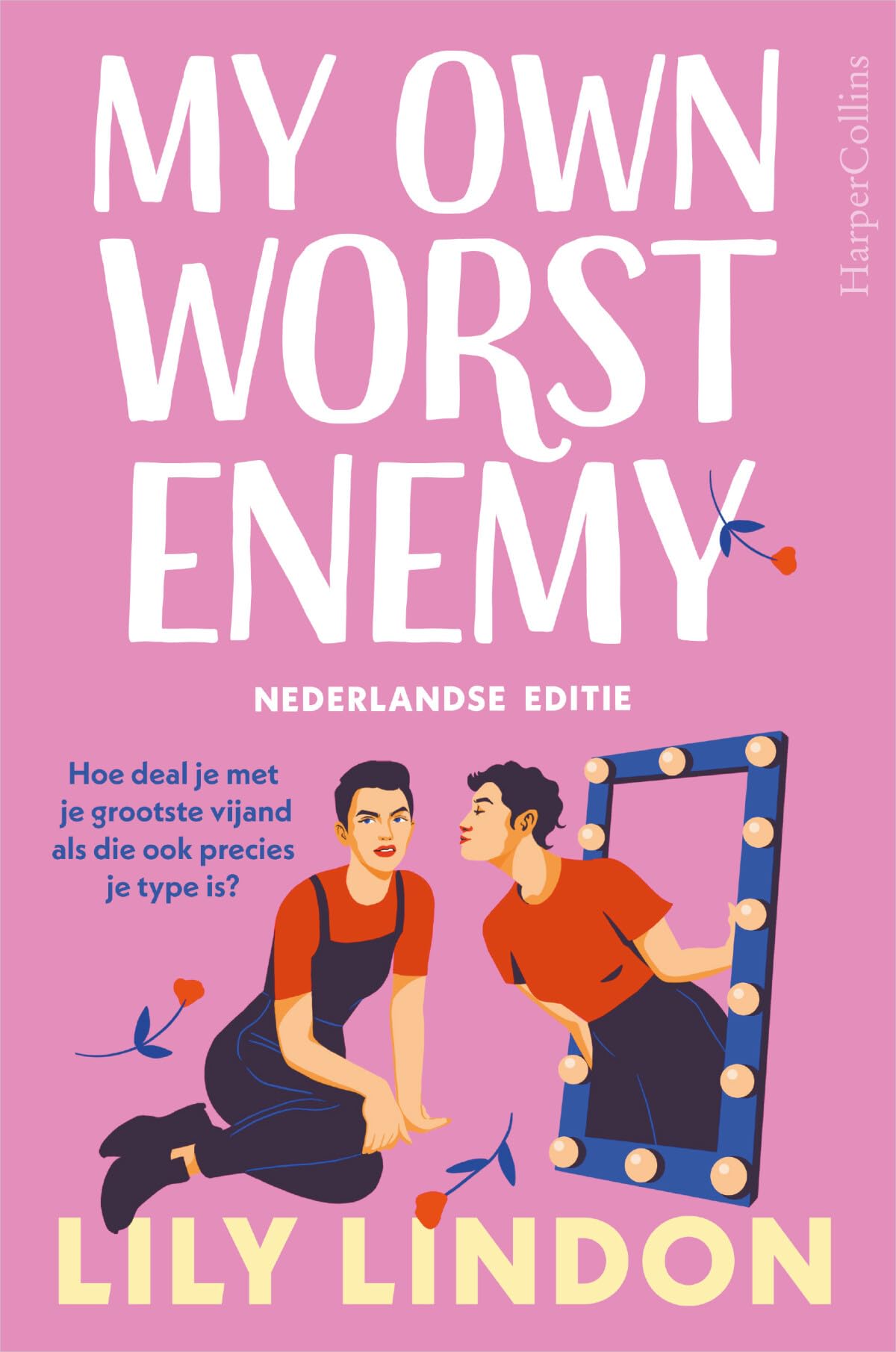 My own worst enemy: Hoe deal je met je grootste vijand als die ook precies je type is? Contemporary literature