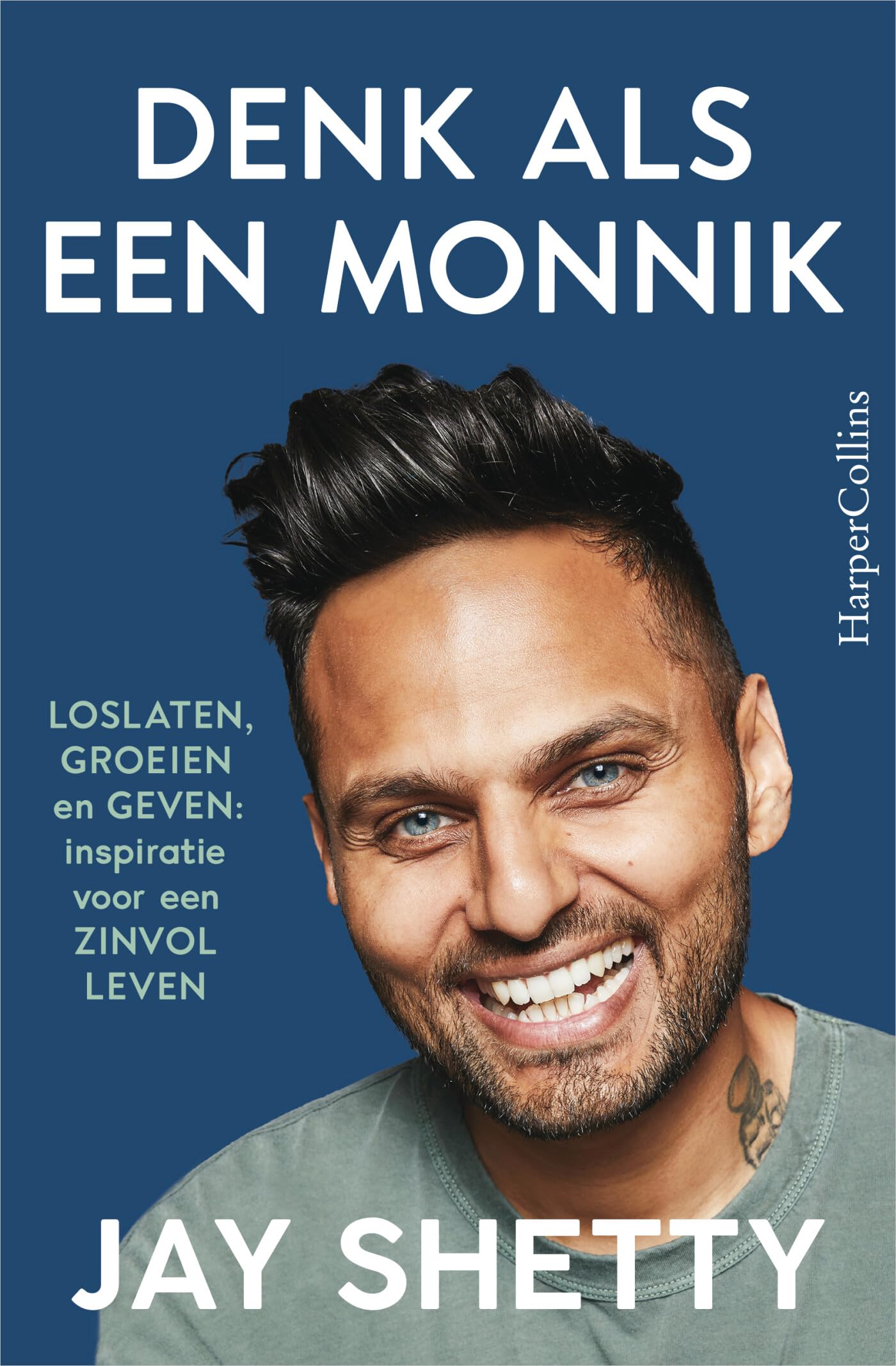 Denk als een monnik: loslaten, groeien en geven : inspiratie voor een zinvol leven book