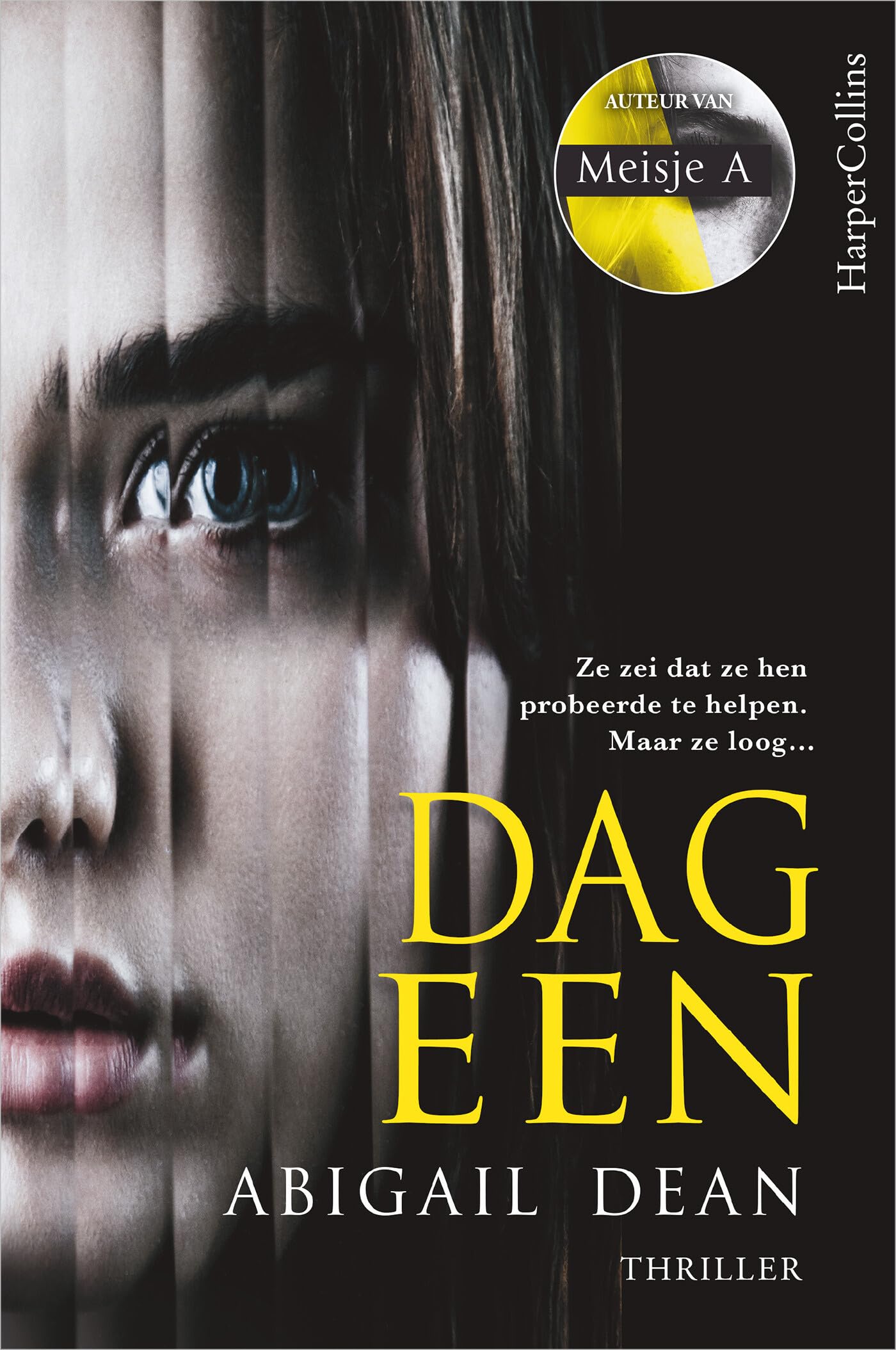 Dag een: Ze zei dat ze hen probeerde te helpen. Maar ze loog... Action & Adventure
