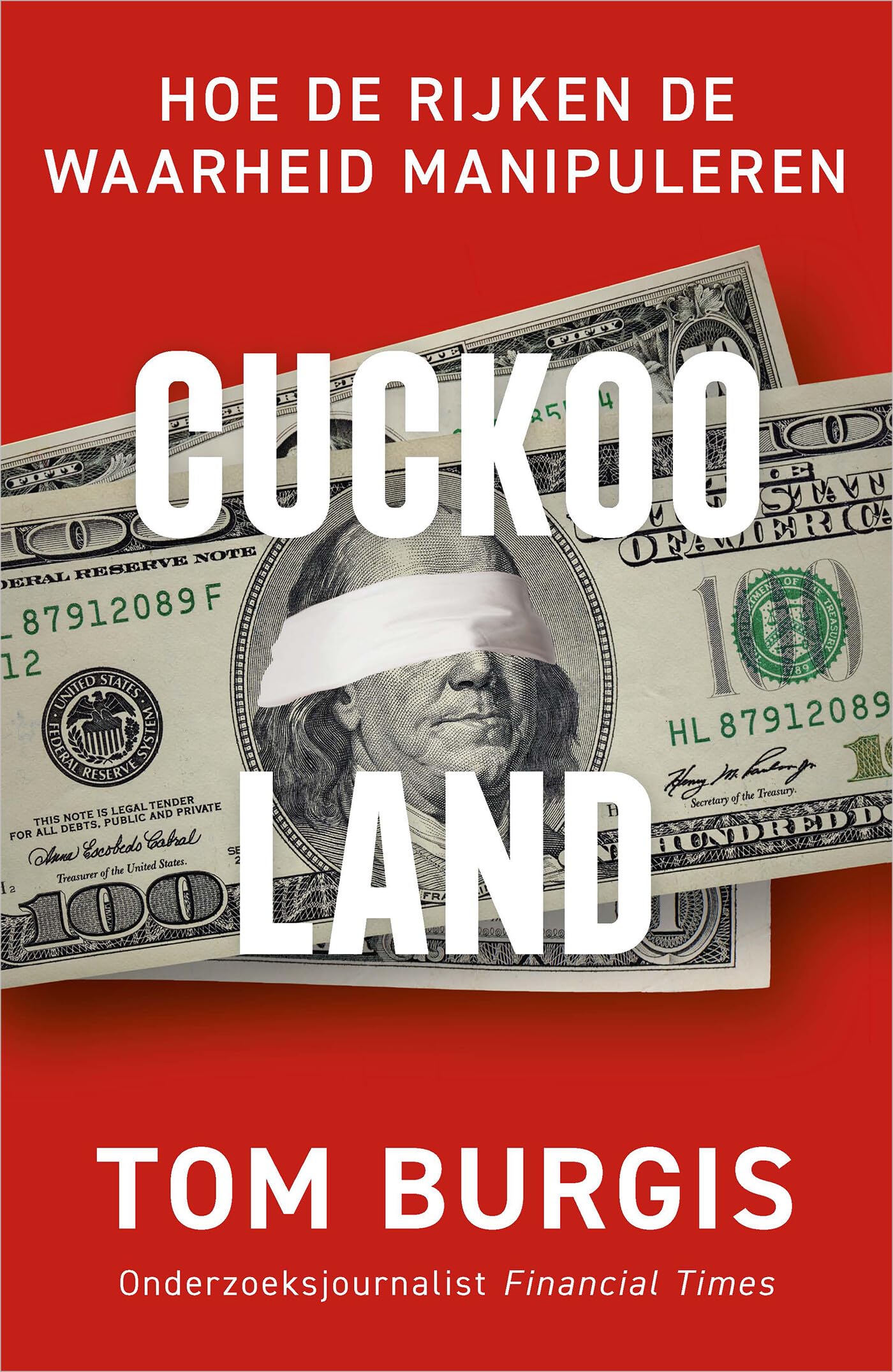 Cuckooland: hoe de rijken de waarheid manipuleren book