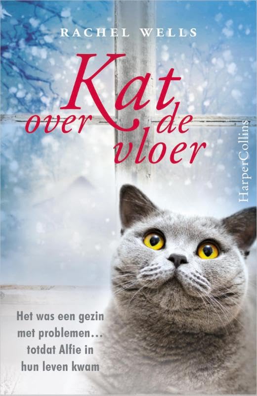 Kat over de vloer: Het was een gezin met problemen... totdat Alfie in hun leven kwam Contemporary literature