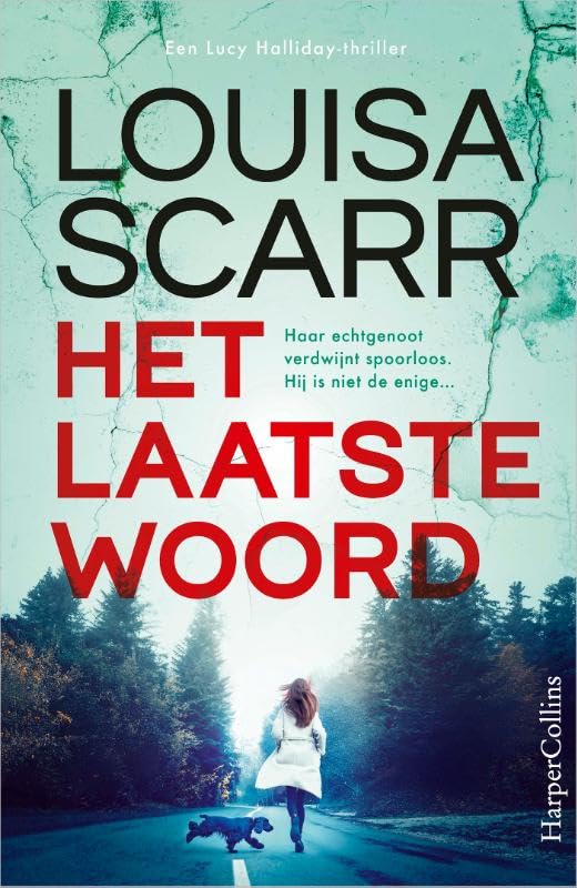 Het laatste woord: Haar echtgenoot verdwijnt spoorloos. Hij is niet de enige... (Lucy Halliday, 1) Action & Adventure