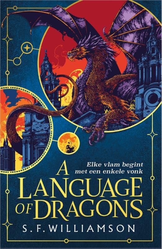 A language of dragons: elke vlam begint met een enkele vonk Contemporary literature