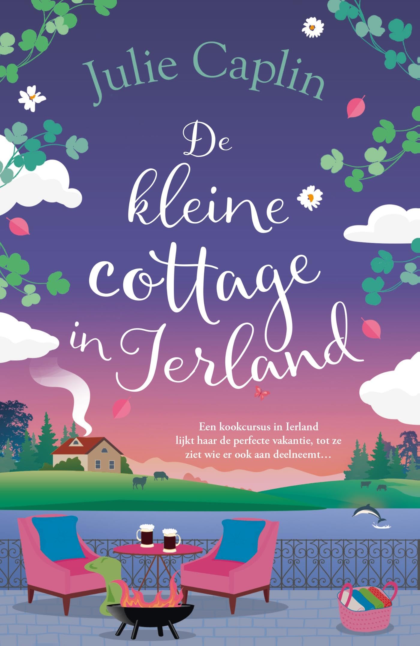 De kleine cottage in Ierland: Een kookcursus in Ierland lijkt de perfecte vakantie, tot ze ziet wie er ook aan deelneemt... (Romantic Escapes, 8) Contemporary literature Books