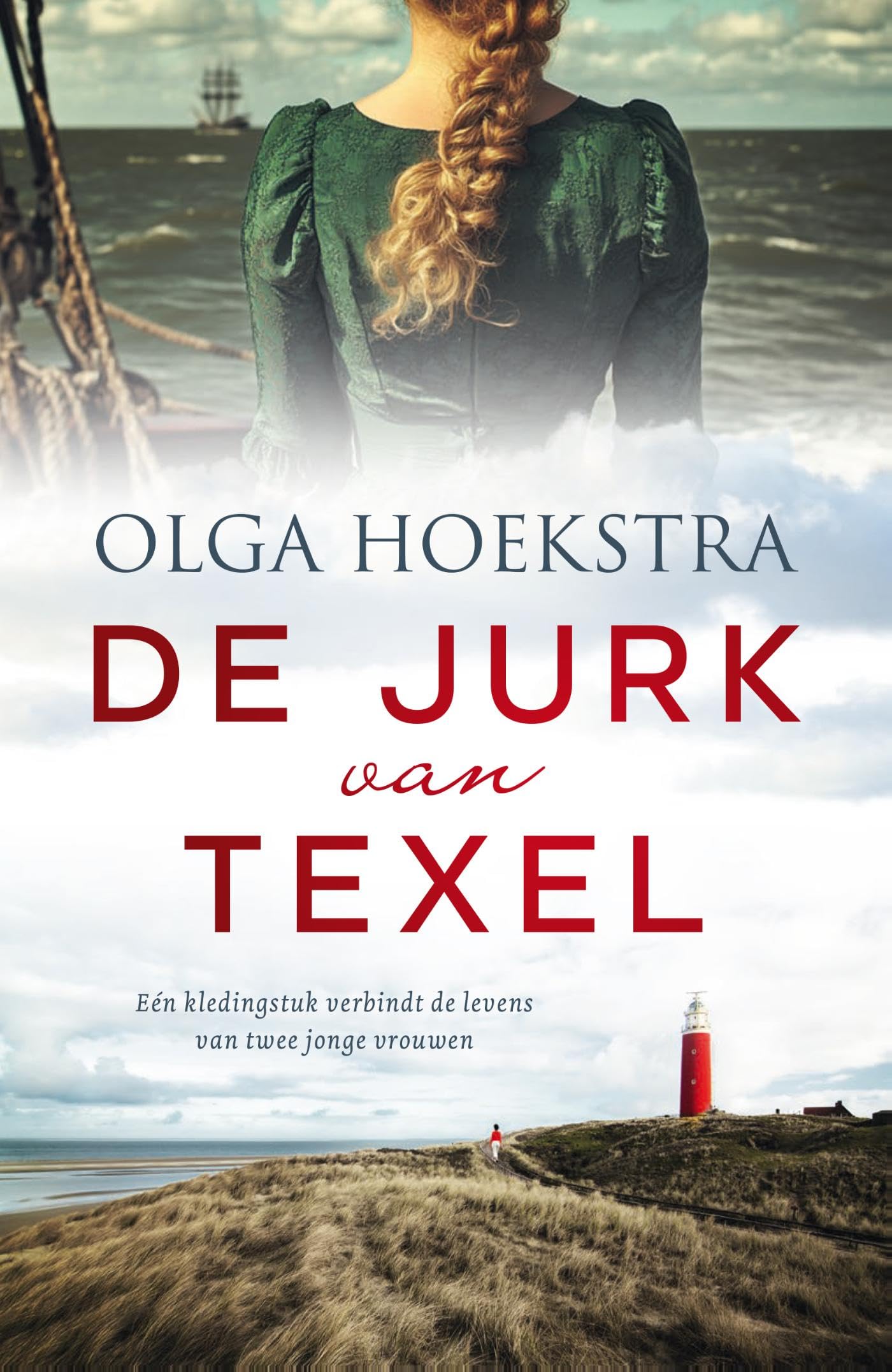 De jurk van Texel: Eén kledingstuk verbindt de levens van twee jonge vrouwen Contemporary literature