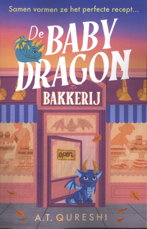 De Baby Dragon Bakkerij: Samen vormen ze het perfecte recept... book