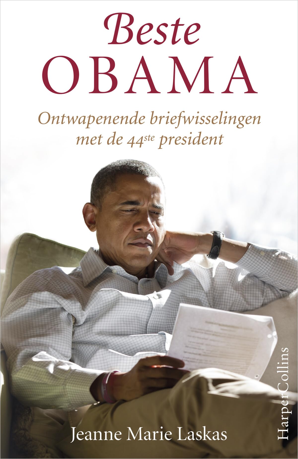 Beste Obama: ontwapenende briefwisselingen met de 44ste president Memories